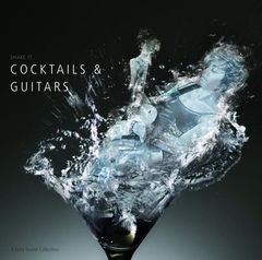 Inakustik CD, Cocktails & Guitars, 0167966