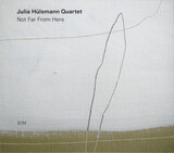 HULSMANN, JULIA: Not Far From Here( Julia Hulsmann Quartet ) (Компакт-диск)