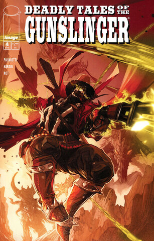 Deadly Tales Of The Gunslinger Spawn #4 (Cover B)