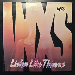 INXS - Listen Like Thieves (Англия 1985г.)