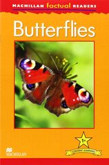 Macmillan Factual Reader Level 1+ Butterflies