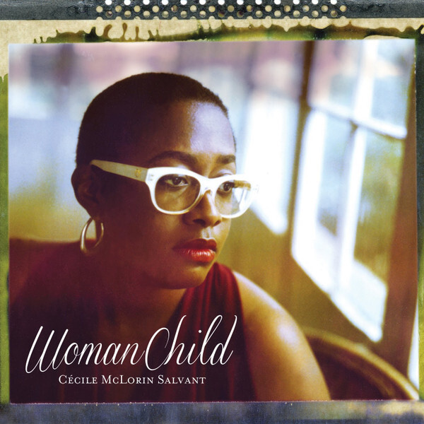 SALVANT, CECILE MCLORIN: Womanchild