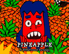 PINEAPPLE: A Bittersweet Revenge (для ПК, цифровой код доступа)