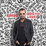 STARR, RINGO: Give More Love (Виниловая пластинка)