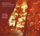LECHNER, ANJA : Moderato cantabile( Anja Lechner,Francois Couturier,Komitas,Georges Ivanovitch Gurd (Компакт-диск)