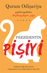 Prezident pişiyi