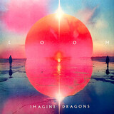 IMAGINE DRAGONS: Loom (coloured) (Виниловая пластинка)