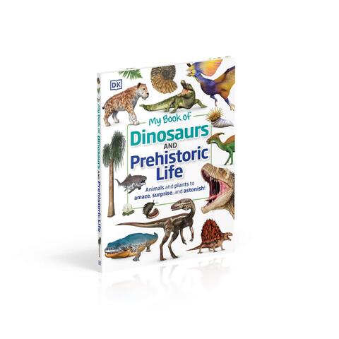 My Book of Dinosaurs and Prehistoric Life