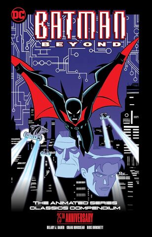 Batman Beyond: The Animated Series Classics Compendium - 25th Anniversary Edition (Бамп)