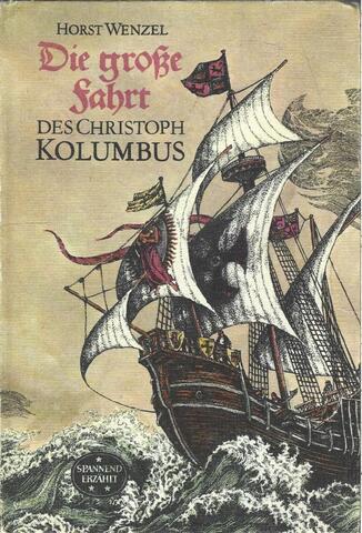 Die grobe fahrt Des Christoph Kolumbus