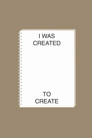 Блокнот "i was created to create"