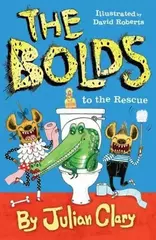 The Bolds to the Rescue - The Bolds