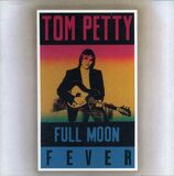 PETTY, TOM: Full Moon Fever (Компакт-диск)