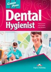Dental hygienist (esp). Students Book with cross-platform application. Учебник