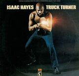 HAYES, ISAAC: Truck Turner (Виниловая пластинка)