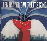 HARPER, BEN: Give Till It'S Gone (Компакт-диск)