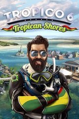 Tropico 6 - Tropican Shores (для ПК, цифровой код доступа)