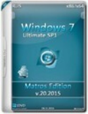 Windows 7 Ultimate SP1 x86/x64 Matros Edition v.20.2015 [2015, RUS]