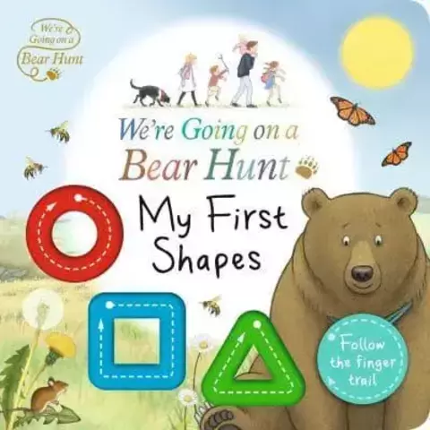 My First Shapes Follow the Finger Trail - We're Going on a Bear Hunt