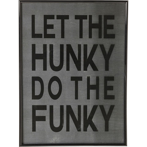 Постер в рамке Let The Hunky, коллекция 