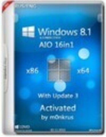 Windows 8.1 with Update 3 x86/x64 AIO 16in1 Activated by m0nkrus (02.11.2015) [2015, RUS, ENG]