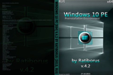 Windows 10 PE [X64] v.4.2 by Ratiborus [2015, RUS]