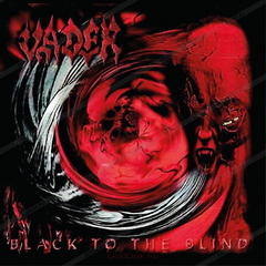 Vader / Black To The Blind. Kingdom (RU)(2CD)
