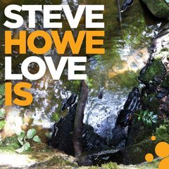 Steve Howe / Love Is (LP)