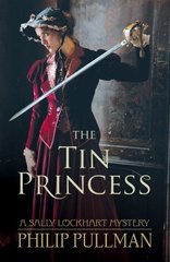 Tin Princess  (Sally Lockhart Mysteries)