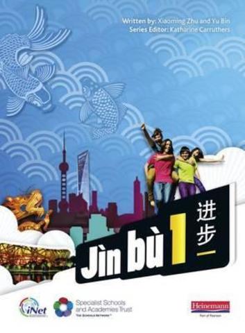 Jin Bu Chinese Pupil Book 1 (11-14 Mandarin Chinese)