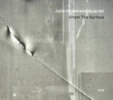 HULSMANN, JULIA: Under The Surface( Julia Hulsmann Quartet ) (Компакт-диск)