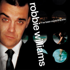 Robbie Williams / I've Been Expecting You (LP)