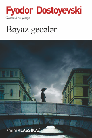 beyaz geceler dostoyevski