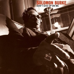 Solomon Burke / Don't Give Up On Me (2LP)