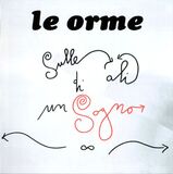 LE ORME: Sulle Ali Di Un Sogno (Компакт-диск)