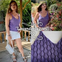 Подробный видео мастер-класс по вязанию оригинального топа "Lavender Leaves"