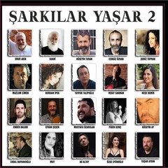 Şarkılar Yaşar 2