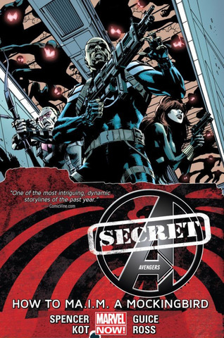 Secret Avengers TPB #3 How to MA.I.M. Mockingbird (Marvel Now)