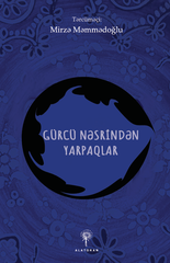 Gürcü nəsrindən yarpaqlar