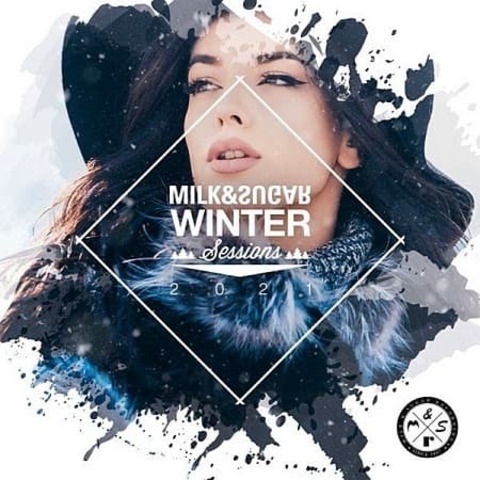 Milk & Sugar Winter Sessions 2021 (2020) MP3