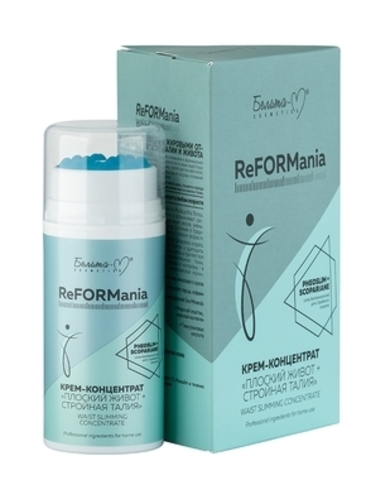ReFORMania Крем-концентрат Плоский живот + стройная талия 100 г. Белита-М