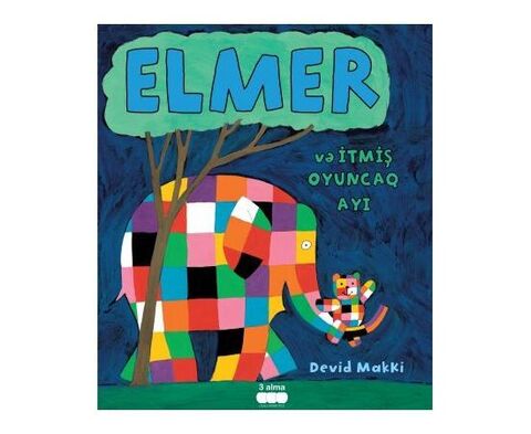 Elmer Ve Itmiş Oyuncaq Ayı