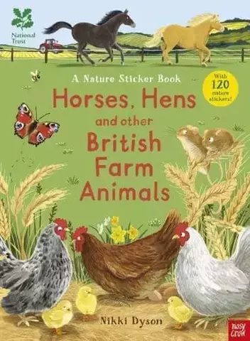 National Trust: Horses, Hens and Other British Farm Animals - National Trust Sticker Spotter Books