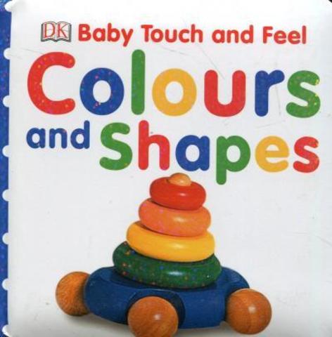 Baby touch and feel colours and shapes