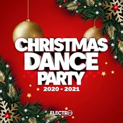 Christmas Dance Party 2021 (2020) MP3