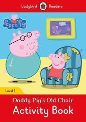 Daddy Pigs old Chair (activity book)