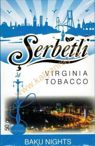 Serbetli Baku Nights