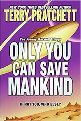 Only You Can Save Mankind