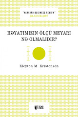 Həyatımızın ölçü meyarı nə olmalıdır?