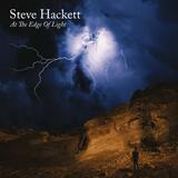HACKETT, STEVE: At The Edge Of Light (Компакт-диск)